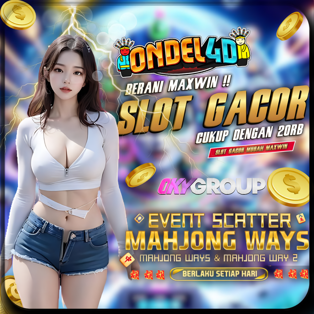 SLOT ONDEL4D BERANI MAXWIN!!!